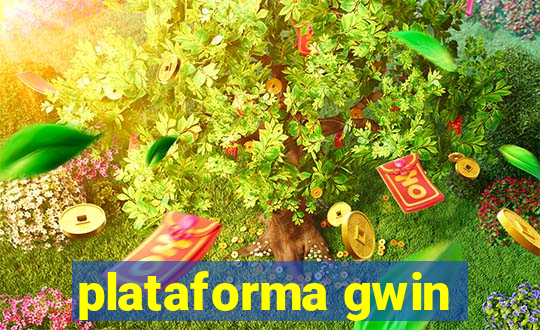 plataforma gwin